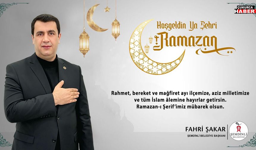Başkan Şakar’dan Ramazan Mesajı